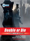 Cover image for Double or Die